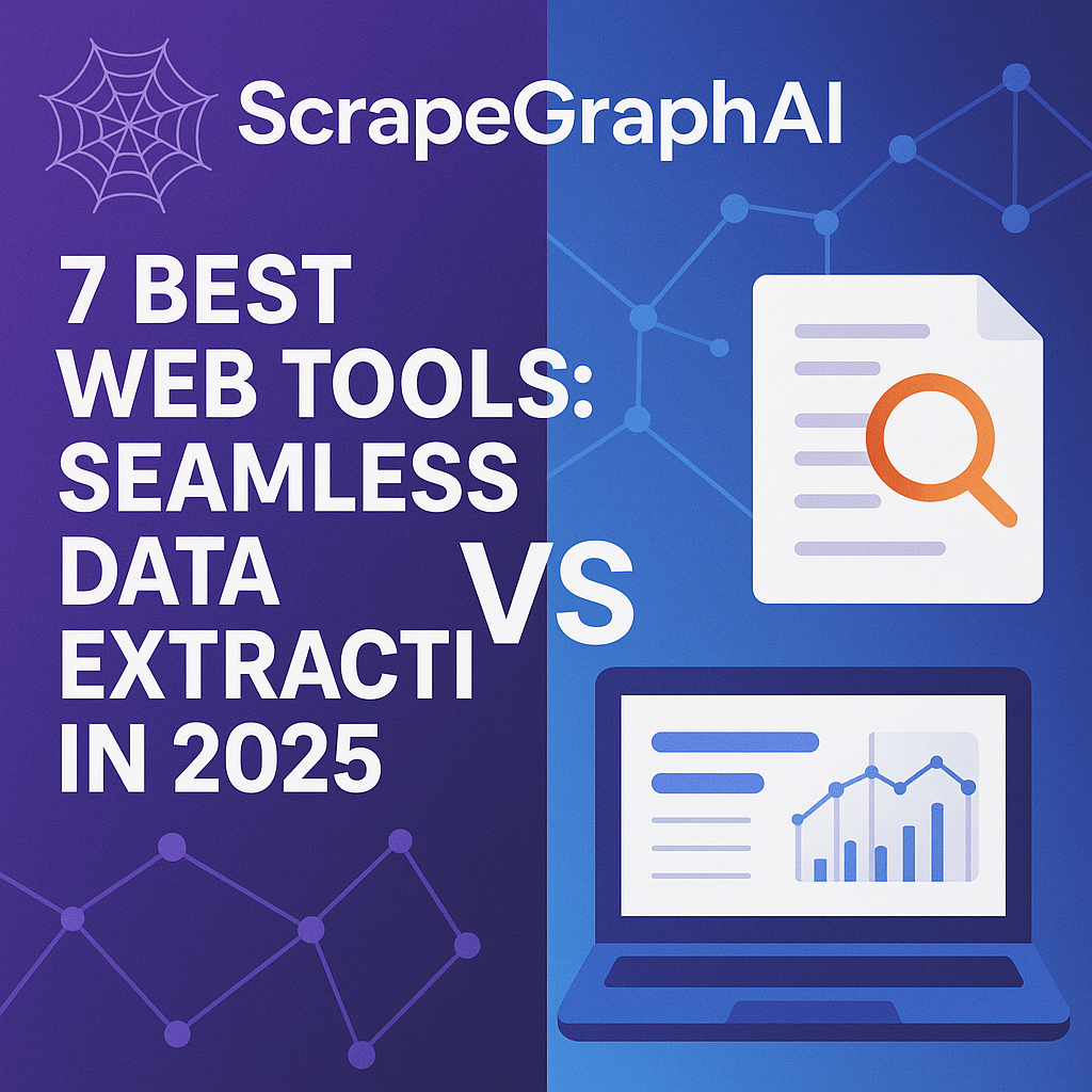 7 Best Web Scraping Tools: Seamless Data Extraction in 2025