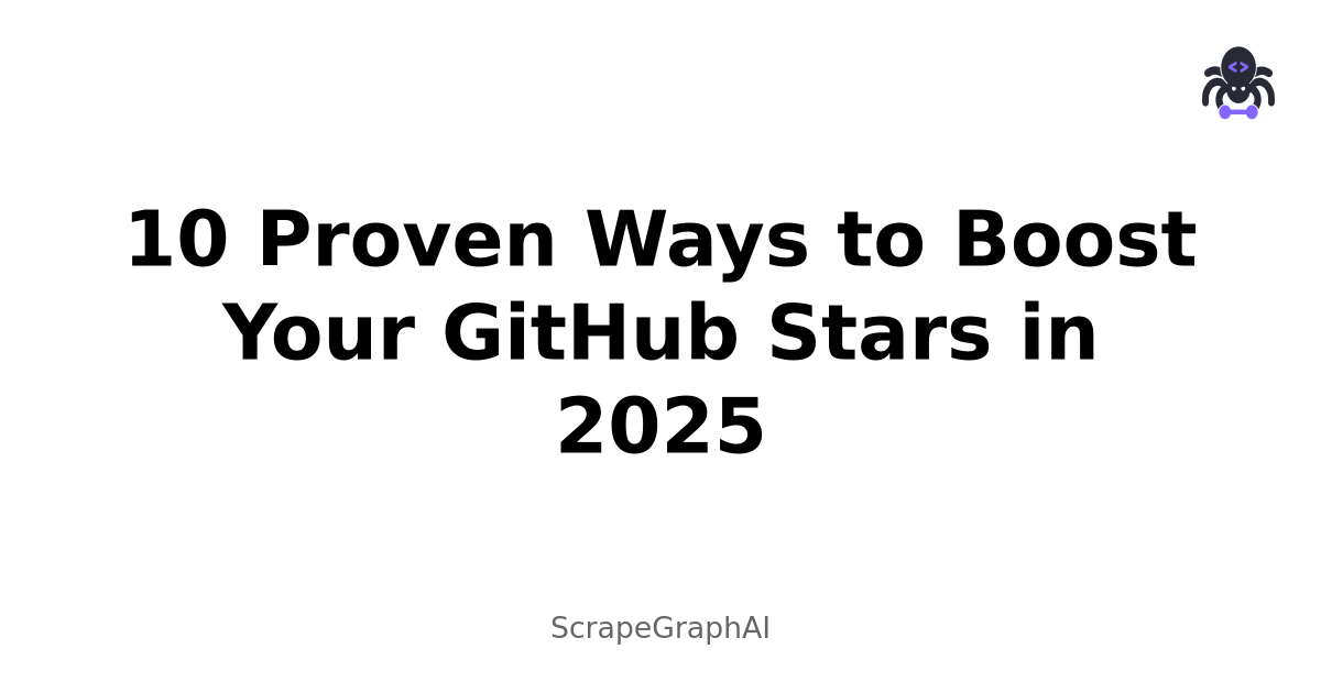 10 Proven Ways to Boost Your GitHub Stars in 2025