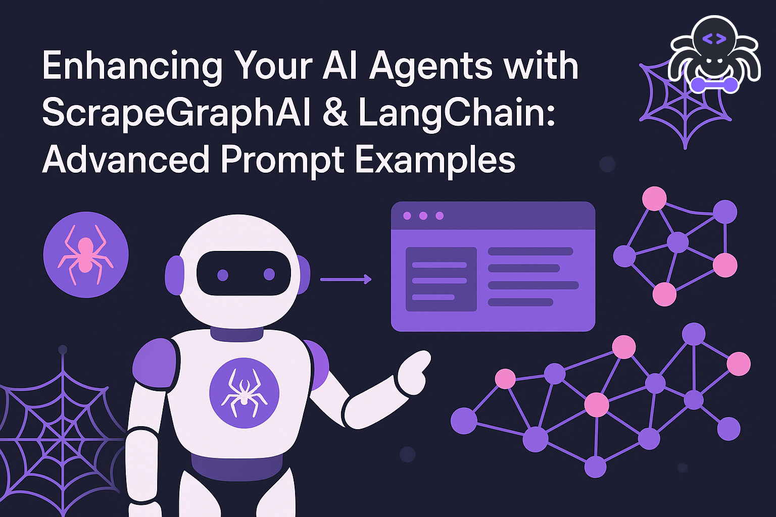 Enhancing Your AI Agents with ScrapeGraphAI & LangChain: Advanced Prompt Examples