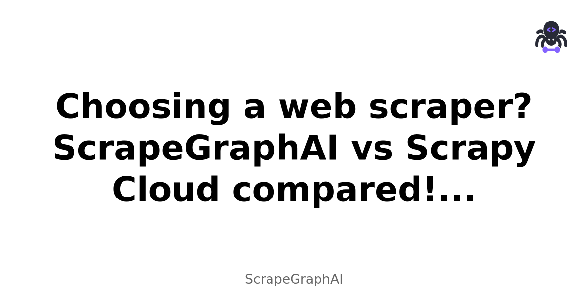 Choosing a web scraper? ScrapeGraphAI vs Scrapy Cloud compared! Discover the best tool for your needs and unlock efficient data gathering.