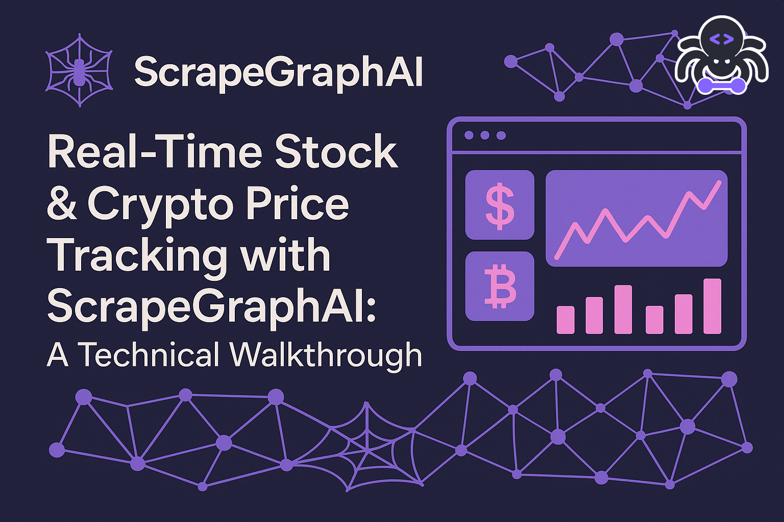 Real-Time Stock & Crypto Price Tracking with ScrapeGraphAI: A Technical Walkthrough