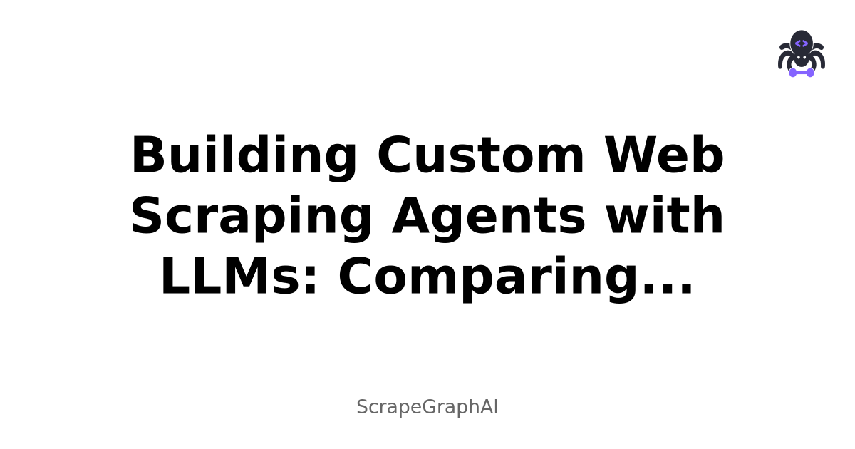 Building Custom Web Scraping Agents with LLMs: Comparing LangGraph, OpenAI Library, and Local Models using Mistral